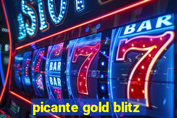 picante gold blitz