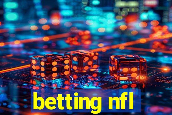 betting nfl