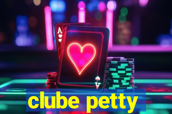 clube petty