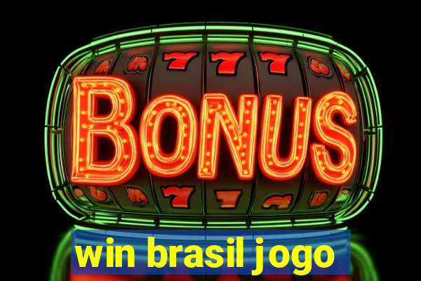 win brasil jogo