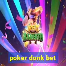 poker donk bet