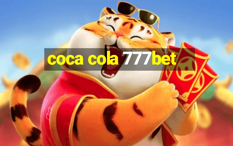 coca cola 777bet