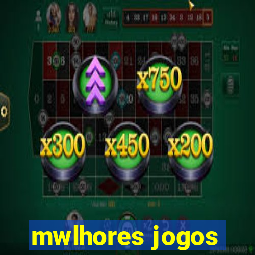 mwlhores jogos