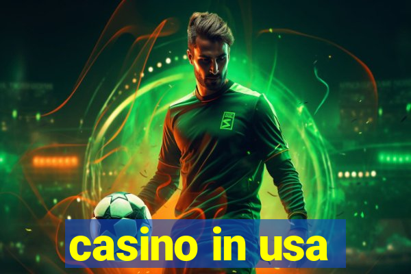 casino in usa