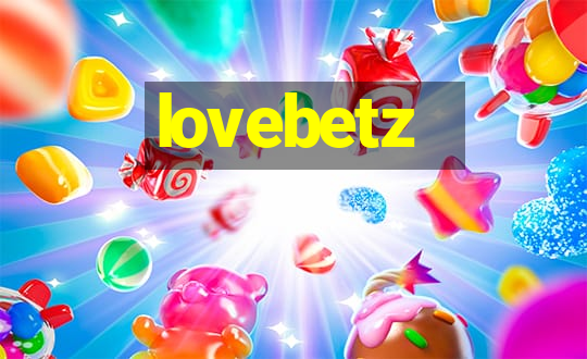 lovebetz