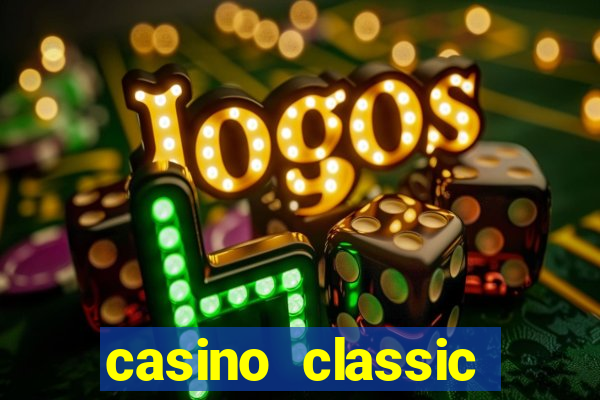 casino classic slots games n1nabp