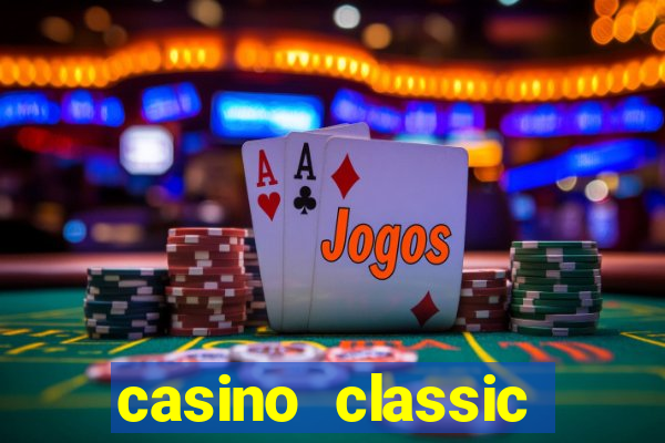 casino classic slots games n1nabp