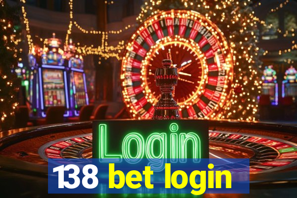 138 bet login