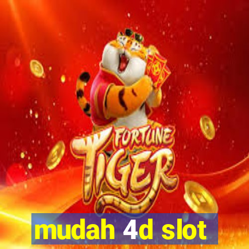 mudah 4d slot