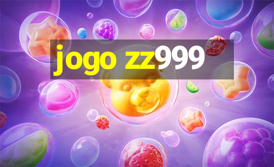 jogo zz999