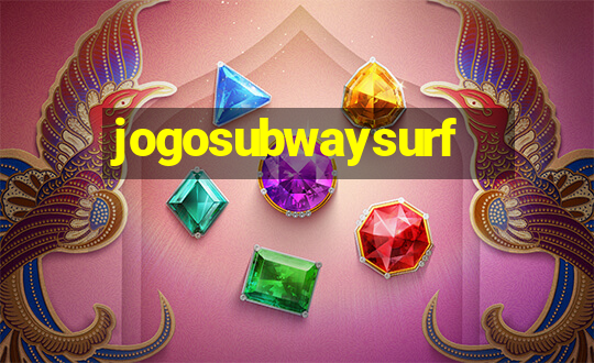 jogosubwaysurf