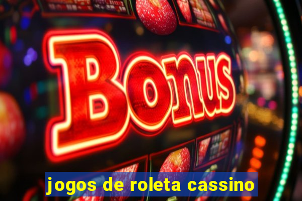 jogos de roleta cassino