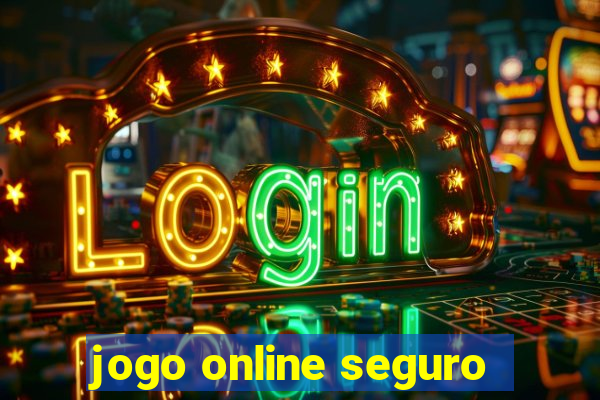 jogo online seguro