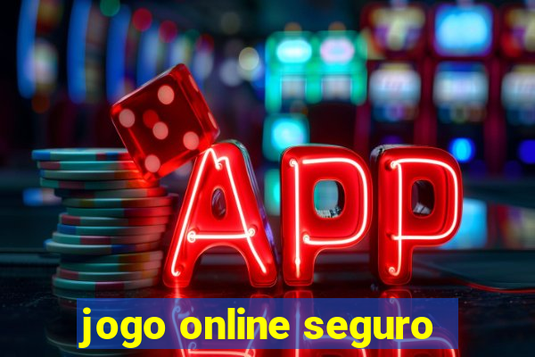 jogo online seguro