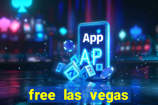 free las vegas slot machine