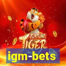 igm-bets