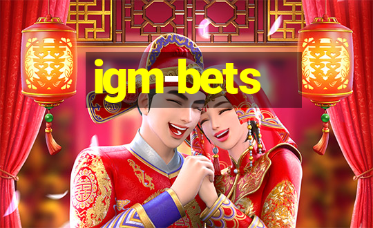 igm-bets