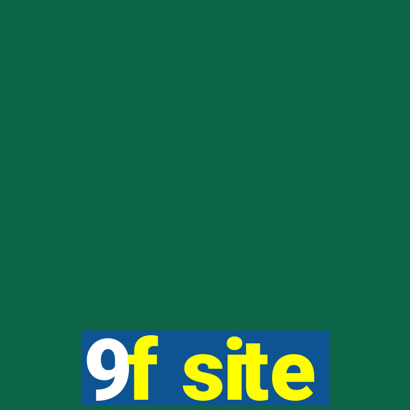 9f site