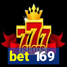 bet 169