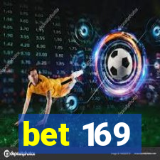 bet 169