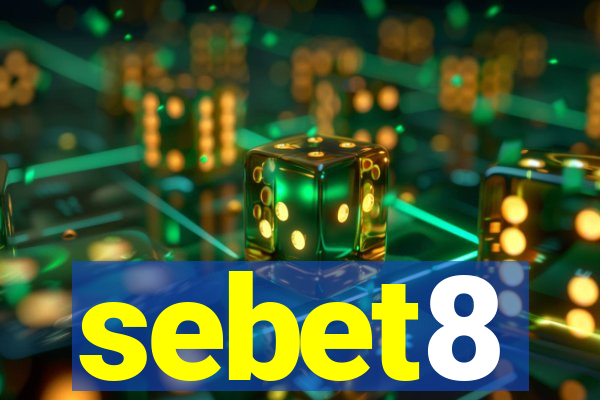 sebet8