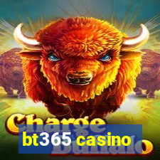 bt365 casino