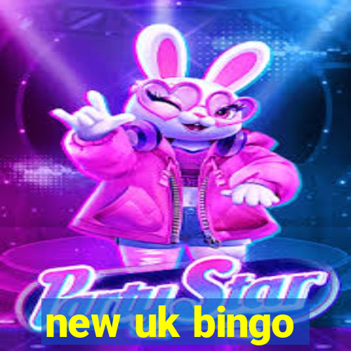 new uk bingo