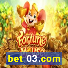 bet 03.com