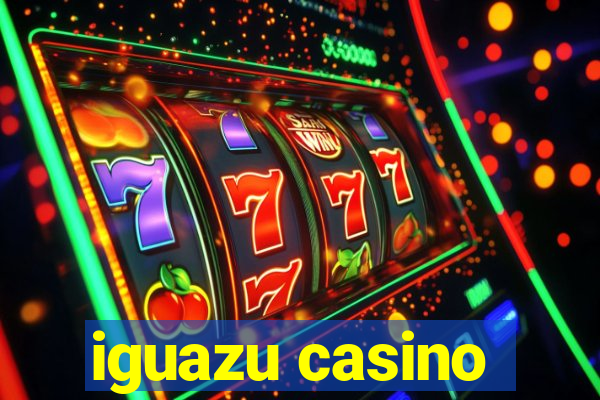 iguazu casino