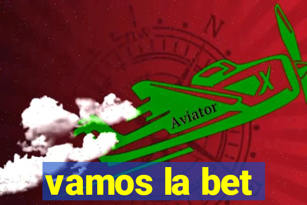 vamos la bet