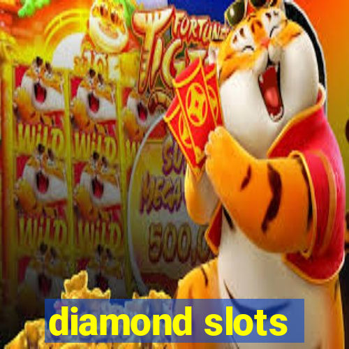 diamond slots