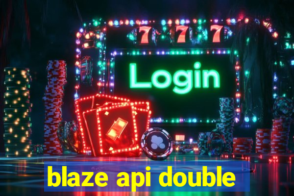 blaze api double