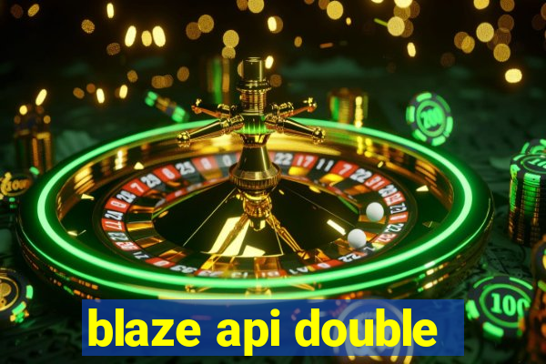 blaze api double