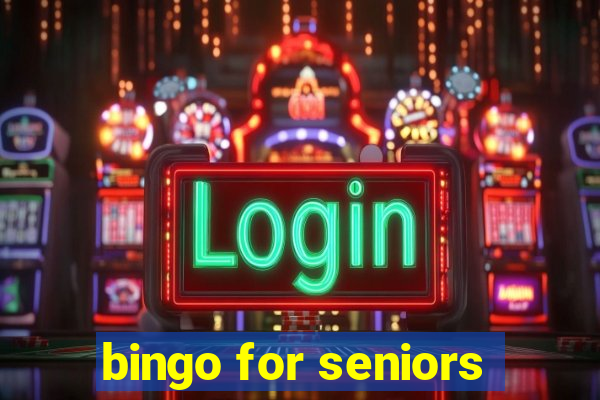 bingo for seniors