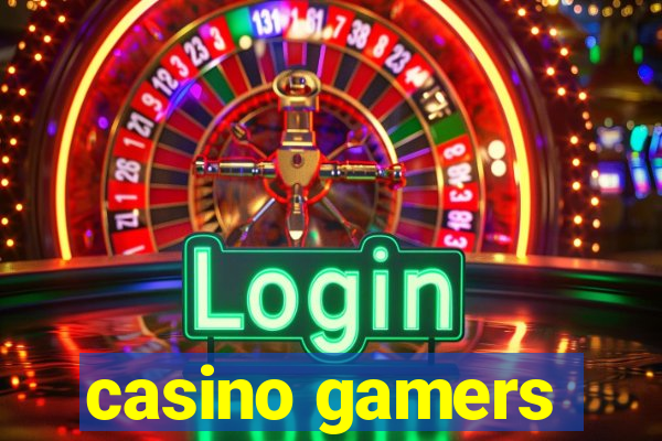 casino gamers