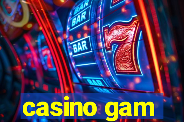 casino gam