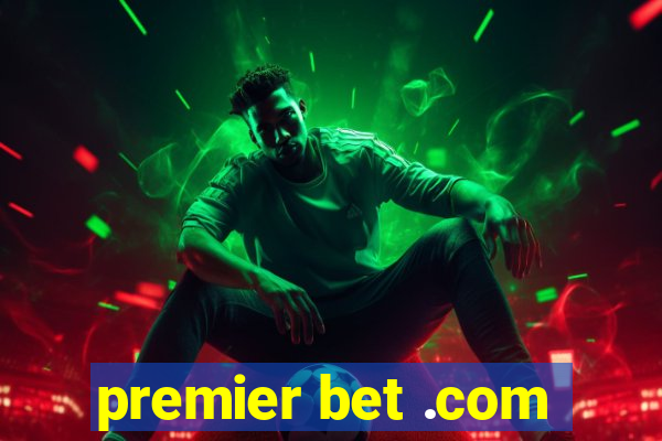 premier bet .com