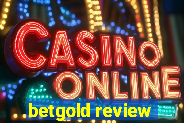 betgold review