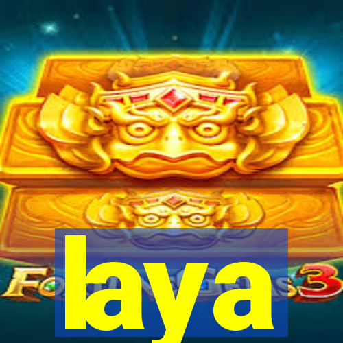 laya