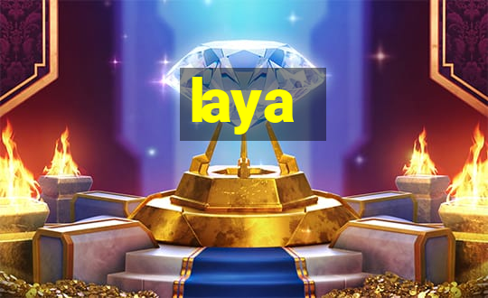 laya