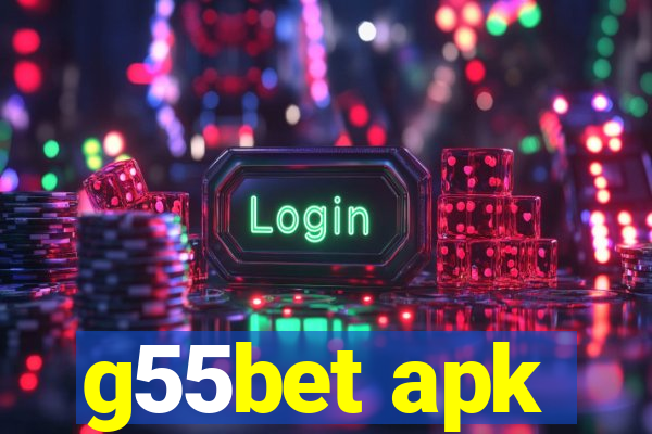 g55bet apk