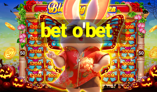 bet o'bet