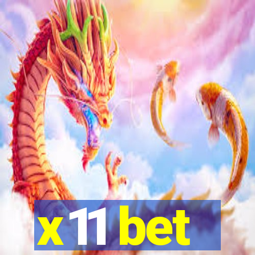 x11 bet