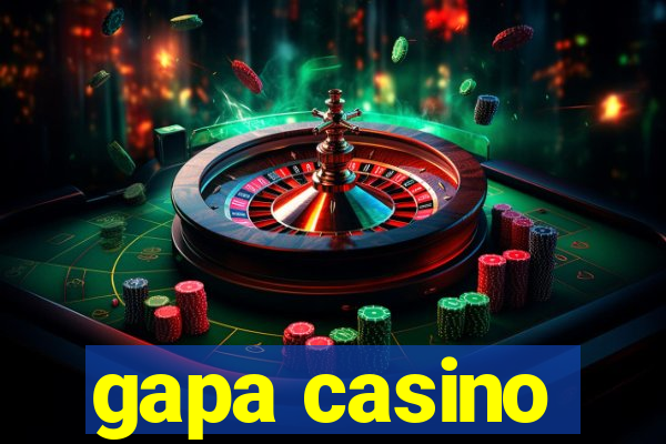 gapa casino