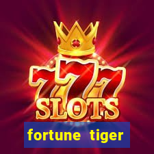 fortune tiger melhores plataformas