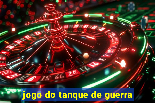 jogo do tanque de guerra