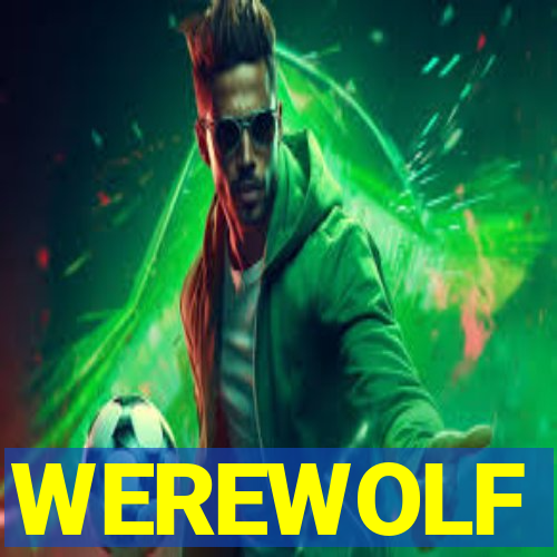 WEREWOLF