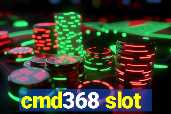 cmd368 slot