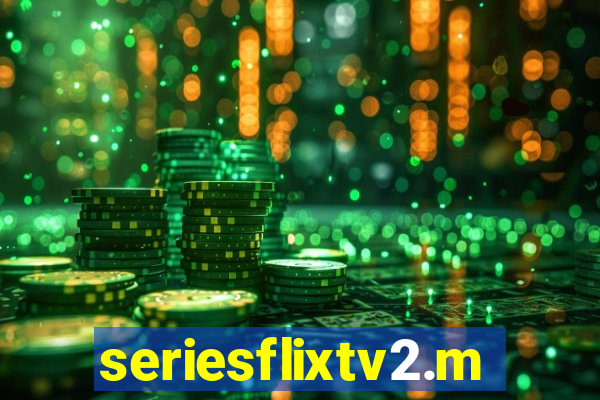 seriesflixtv2.me