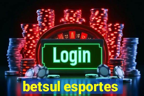 betsul esportes